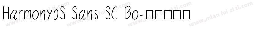 Harmony0S Sans SC Bo字体转换